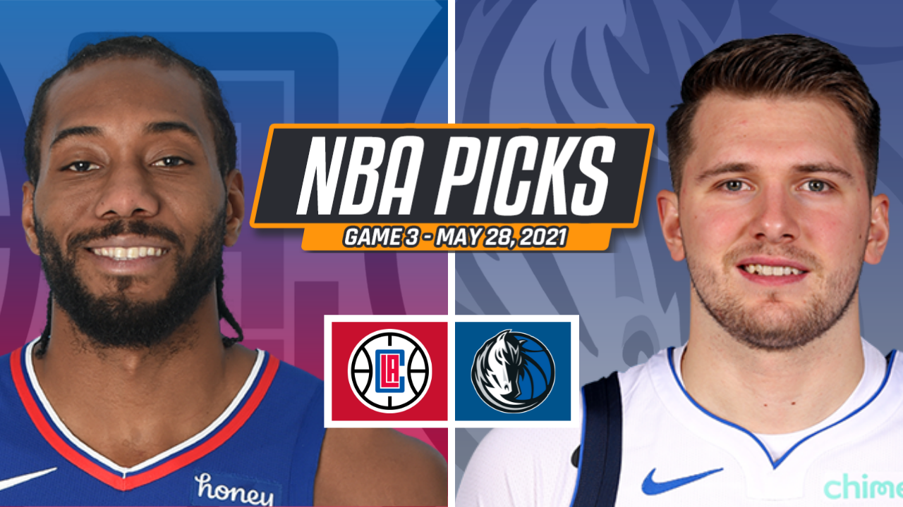 Clippers vs Mavericks Game 3 Picks and Predictions - 2021 ...